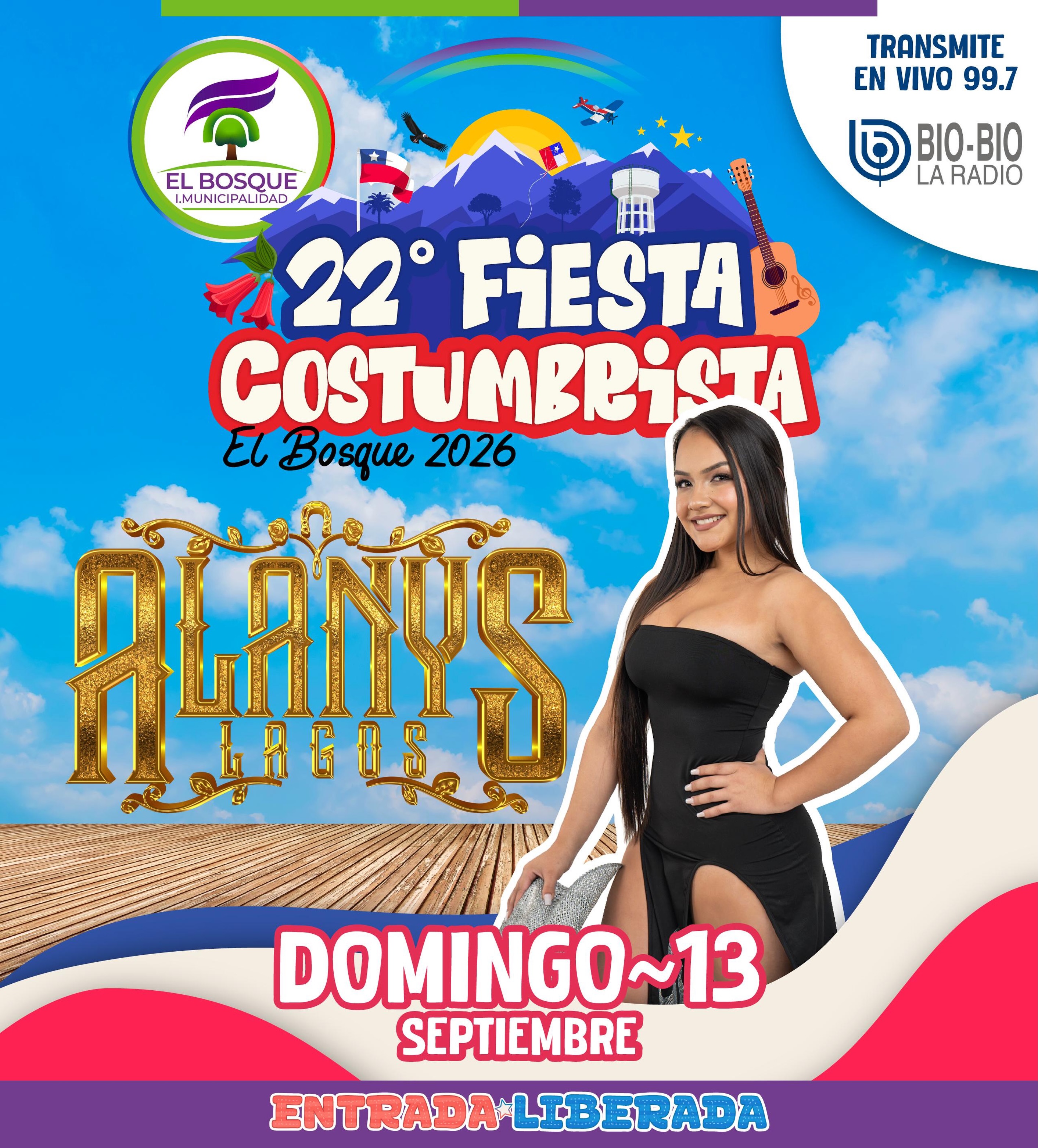 📣 📣 𝐀𝐑𝐓𝐈𝐒𝐓𝐀 𝐂𝐎𝐍𝐅𝐈𝐑𝐌𝐀𝐃𝐎 🤩𝐀𝐋𝐀𝐍𝐘𝐒 𝐋𝐀𝐆𝐎𝐒 🟢🪁🇨🇱𝐅𝐈𝐄𝐒𝐓𝐀 𝐂𝐎𝐒𝐓𝐔𝐌𝐁𝐑𝐈𝐒𝐓𝐀 𝟐𝟎𝟐𝟔 🪁 🇨🇱·.★·.·🌟 ·.·★··.·🇨🇱 Celebremos y disfrutemos juntos la versión #22 de nuestra Fiesta Costumbrista, el evento familiar más esperado y masivo de la zona sur de Santiago. ¡Plaza Lo Lillo, se llenará de música, artesanía, juegos, sorpresas, bailes y mucho más! 📆Domingo 13 de septiembre. ⭐️𝐀𝐥𝐚𝐧𝐲𝐬 𝐋𝐚𝐠𝐨𝐬 📍Alejandro Guzmán esquina Eleuterio Ramírez. 🇨🇱Invitan: Alcalde Manuel Zúñiga y H. Concejo Municipal. 🎫Entrada Liberada #ElBosque35Años #EventoCeroAlcohol #ElBosqueMunicipioCiudadano